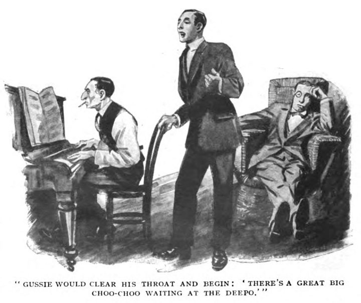 GUSSIE WOULD CLEAR HIS THROAT AND BEGIN: ' THERE'S A GREAT BIG CHOO-CHOO WAITING AT THE DEEPO.