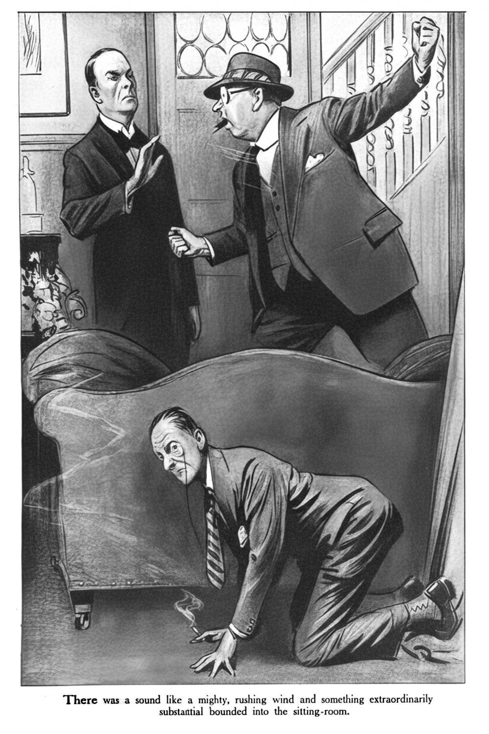 There was a sound like a mighty, rushing wind and something extraordinarily substantial bounded into the sitting-room.